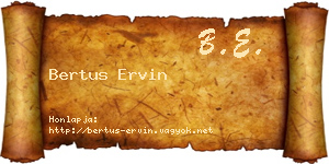 Bertus Ervin névjegykártya